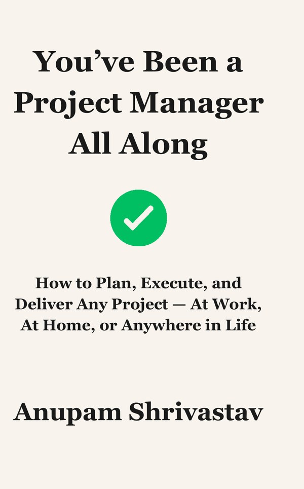 Cover of You've Been a Project Manager All Along